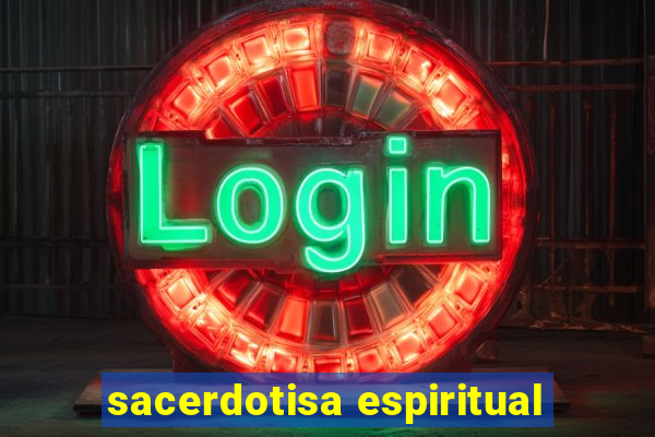 sacerdotisa espiritual